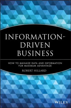 Книга "Information-Driven Business. How to Manage Data and Information for Maximum Advantage" – 