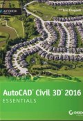 AutoCAD Civil 3D 2016 Essentials. Autodesk Official Press ()