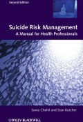 Suicide Risk Management. A Manual for Health Professionals ()