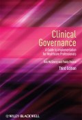 Clinical Governance. A Guide to Implementation for Healthcare Professionals ()
