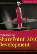 Professional SharePoint 2010 Development ()