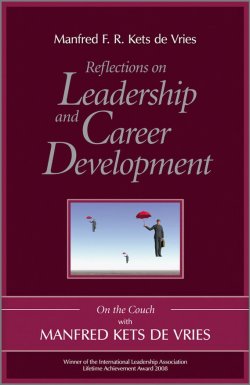 Книга "Reflections on Leadership and Career Development. On the Couch with Manfred Kets de Vries" – 