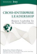 Cross-Enterprise Leadership. Business Leadership for the Twenty-First Century ()