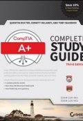 CompTIA A+ Complete Study Guide. Exams 220-901 and 220-902 ()
