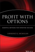 Profit With Options. Essential Methods for Investing Success ()