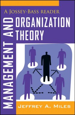 Книга "Management and Organization Theory. A Jossey-Bass Reader" – 