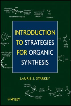 Книга "Introduction to Strategies for Organic Synthesis" – 