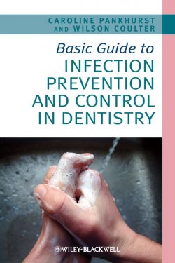 Книга "Basic Guide to Infection Prevention and Control in Dentistry" – 