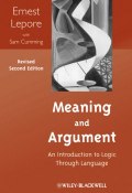 Meaning and Argument. An Introduction to Logic Through Language ()