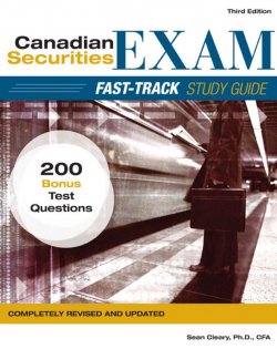Книга "Canadian Securities Exam Fast-Track Study Guide" – 