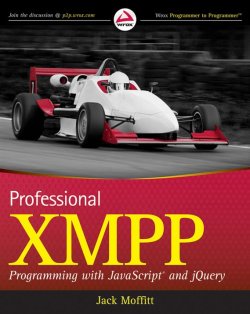 Книга "Professional XMPP Programming with JavaScript and jQuery" – 