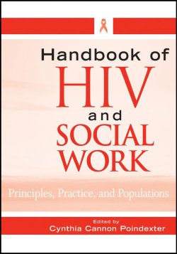 Книга "Handbook of HIV and Social Work. Principles, Practice, and Populations" – 