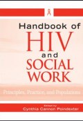 Handbook of HIV and Social Work. Principles, Practice, and Populations ()