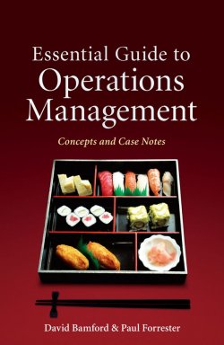 Книга "Essential Guide to Operations Management. Concepts and Case Notes" – 