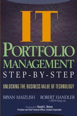 Книга "IT (Information Technology) Portfolio Management Step-by-Step. Unlocking the Business Value of Technology" – 