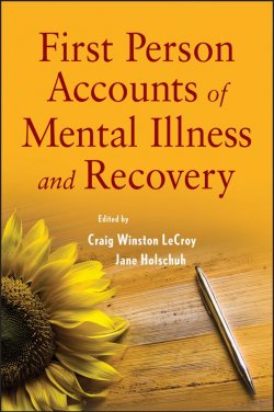 Книга "First Person Accounts of Mental Illness and Recovery" – 