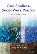 Case Studies in Social Work Practice ()