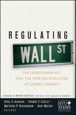 Книга "Regulating Wall Street. The Dodd-Frank Act and the New Architecture of Global Finance" – 