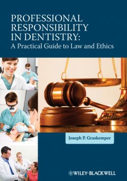 Книга "Professional Responsibility in Dentistry. A Practical Guide to Law and Ethics" – 
