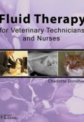 Fluid Therapy for Veterinary Technicians and Nurses ()