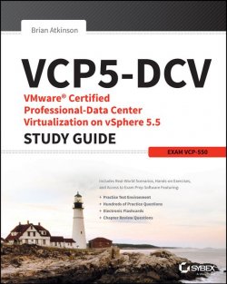 Книга "VCP5-DCV VMware Certified Professional-Data Center Virtualization on vSphere 5.5 Study Guide. Exam VCP-550" – 
