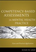 Competency-Based Assessments in Mental Health Practice. Cases and Practical Applications ()
