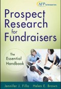 Prospect Research for Fundraisers. The Essential Handbook (Helen Brown)