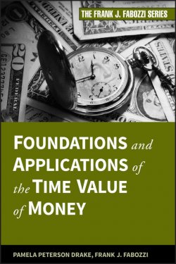 Книга "Foundations and Applications of the Time Value of Money" – Frank J. Kinslow