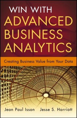 Книга "Win with Advanced Business Analytics. Creating Business Value from Your Data" – Jean Paul