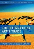 The International Arms Trade ()