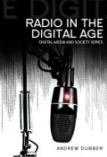Radio in the Digital Age ()