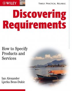 Книга "Discovering Requirements. How to Specify Products and Services" – 
