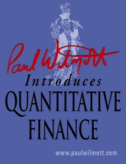 Книга "Paul Wilmott Introduces Quantitative Finance" – 