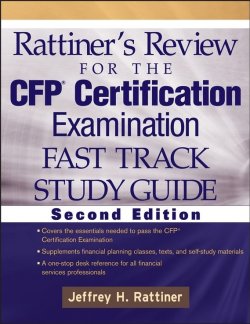 Книга "Rattiners Review for the CFP Certification Examination, Fast Track, Study Guide" – 