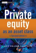Private Equity as an Asset Class ()