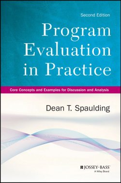 Книга "Program Evaluation in Practice. Core Concepts and Examples for Discussion and Analysis" – 