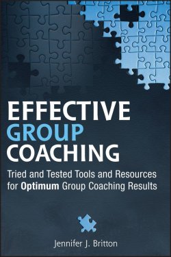 Книга "Effective Group Coaching. Tried and Tested Tools and Resources for Optimum Coaching Results" – 