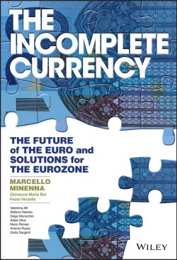 Книга "The Incomplete Currency" – Marcello Minenna, Paolo Verzella, Giovanna Maria Boi