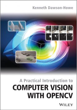 Книга "A Practical Introduction to Computer Vision with OpenCV" – 