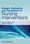Design, Evaluation, and Translation of Nursing Interventions ()