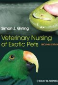Veterinary Nursing of Exotic Pets ()