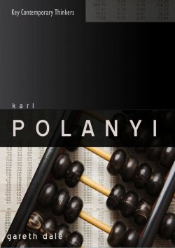 Книга "Karl Polanyi. The Limits of the Market" – 