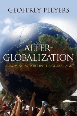 Книга "Alter-Globalization. Becoming Actors in a Global Age" – 