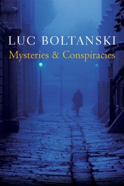 Книга "Mysteries and Conspiracies. Detective Stories, Spy Novels and the Making of Modern Societies" – 