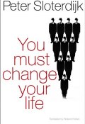 You Must Change Your Life ()