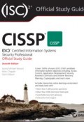 CISSP (ISC)2 Certified Information Systems Security Professional Official Study Guide ()