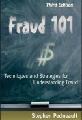 Fraud 101. Techniques and Strategies for Understanding Fraud ()