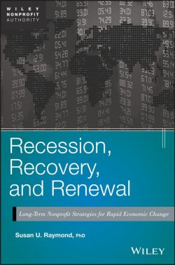 Книга "Recession, Recovery, and Renewal. Long-Term Nonprofit Strategies for Rapid Economic Change" – 