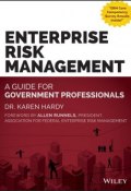 Enterprise Risk Management. A Guide for Government Professionals ()