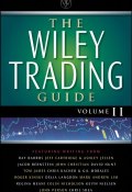 The Wiley Trading Guide, Volume II ()